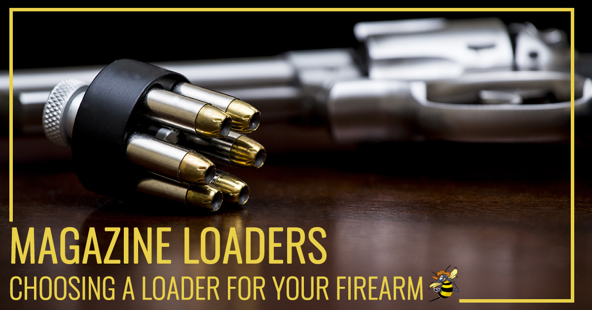 Choosing A Loader for your Firearm